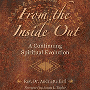 "From The Inside Out" by Rev. Dr. Andriette Earl