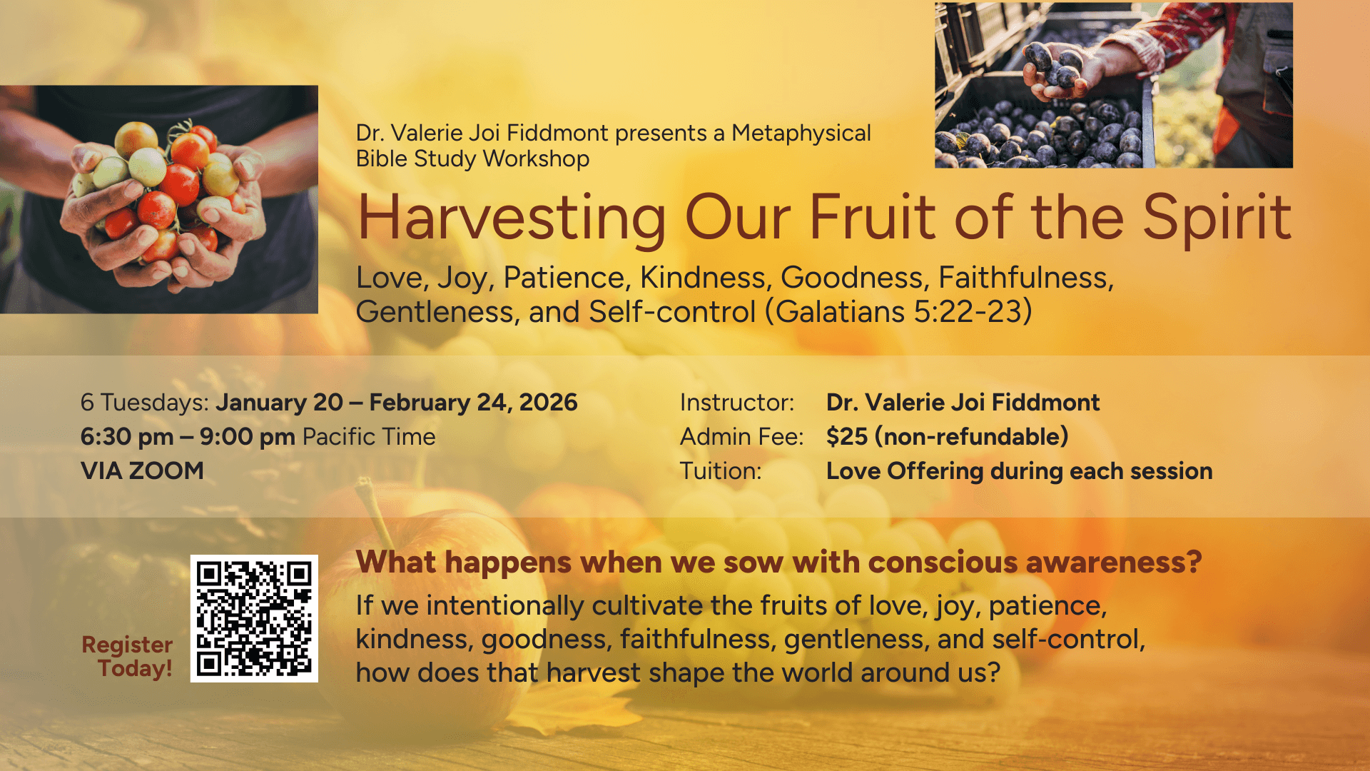 Harvesting Our Fruit of the Spirit