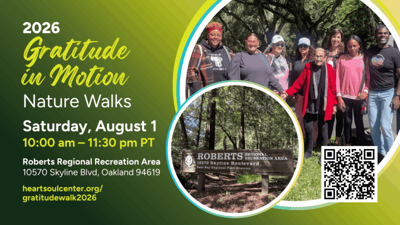 August 1, 2026 Gratitude in Motion Nature Walk