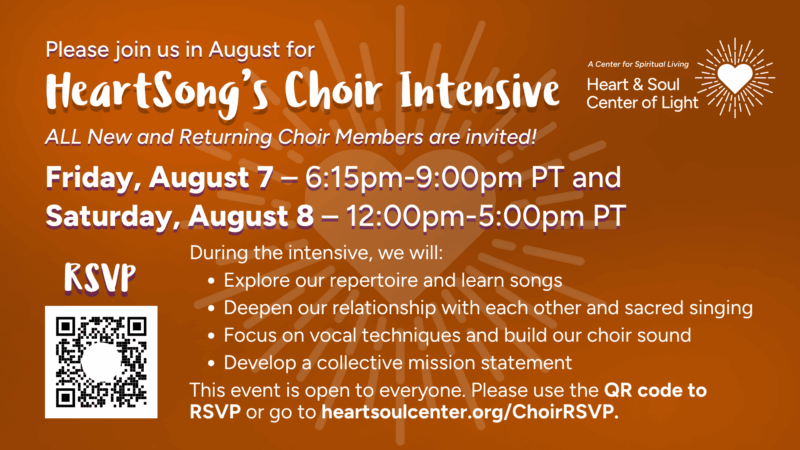 HeartSong's Choir Intensive, 8/7/2026 6-9p PT